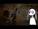 【Watch_Dogs】つくよみちゃんと犯罪都市 part11