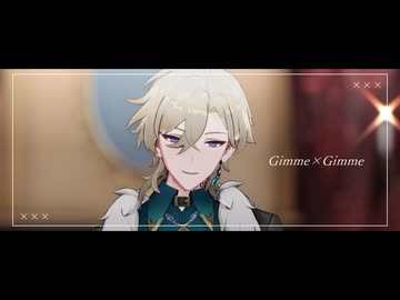 【ジャンル混合MMD】推しで「Gimme×Gimme」