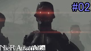 【実況】NieR:Automata　3nd lap　part2