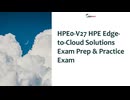 HPE0-V27 HPE Edge-to-Cloud Solutions Exam Prep