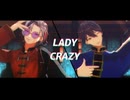 【にじさんじMMD】四神ふわもちでLADY CRAZY【剣持刀也・不破湊】