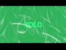 YOLO  feat. RIME