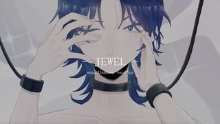 JEWEL 歌ってみた【飯尾すん】