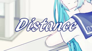Distance/初音ミク 2024ver