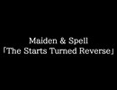 【知る人ぞ知るゲーム名曲】Maiden & Spell - The Starts Turned Reverse