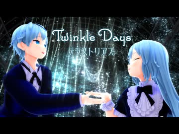 【Twinkle Days】MMDになって歌ってみた✨