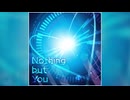 【デレステ】Nothing but You【PRO】