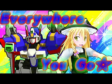 Everywhere You Go☆