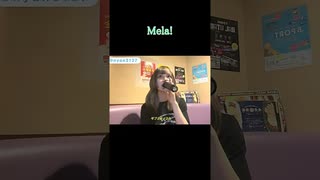 【にゃぴ】Mela!/緑黄色社会 歌ってみた shorts【ニコ生切り抜き】