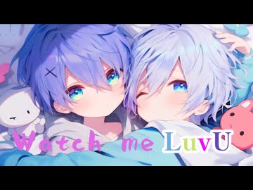 「watch me」Tiktokバズリ曲を男子ユニットが歌って乙女ゲーにしてみた