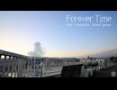 【Forever Time】永遠の一瞬＞＜【実況プレイ】ぱーと1