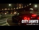 CITY LIGHTS feat.Hayden, GUMI SV, 重音テトSV（オリジナル曲）
