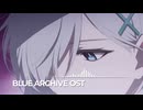 ブルーアーカイブOST155. Responsibility