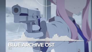 ブルーアーカイブOST163. Trigger For Ambition