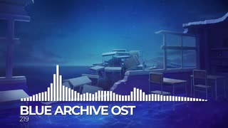 ブルーアーカイブOST219. Our Oath