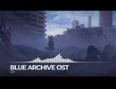 ブルーアーカイブOST218. Achromatic Prism