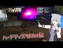 【EFT】お前本当に初心者マップか？【CeVIO実況】