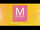 Message (feat. GUMI)  /  the club of everland