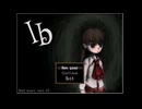＃１Ib　ホラゲー初心者がホラゲーをプレイするとこうなる