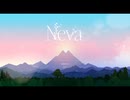 【Neva】もののけ姫のような世界で剣を振るう【part1】