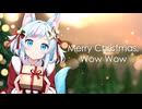 Merry Christmas, Wow Wow