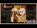 【RefindSelf】性格診断100%達成への道!!　#05