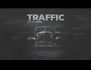 TRAFFIC (feat.IA) - Key Takatsuka