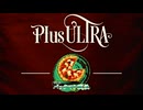 ゆかりさん流パックマン：中編【戦法PLUS ULTRA!!】