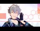【MMDあんスタ】君色に染まる【晃牙とぶくわん02】