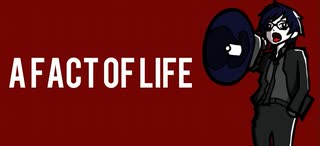 【影わさび】a fact of life / FACT【歌ってみた】
