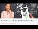 Salesforce Slack Consultant Exam Preparation Questions