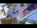 【Minecraft】マインクラフト 実況プレイ493