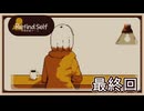 【RefindSelf】性格診断100%達成への道!!　最終回