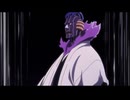 【BLEACH 千年血戦篇】お前が死ぬのは、私が死ねと命じた時だけだ！