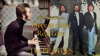 【Demix Pro＋Audacity】The BEATLES Free as a bird & Real Love【Vocal Mix】