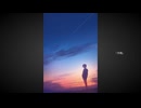 【初投稿】共鳴-羨望の行方-/初音ミク