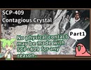 【英語でSCP_音読練習】SCP-409  伝染性の水晶【Part1】