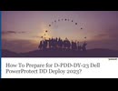D-PDD-DY-23 Dell PowerProtect DD Deploy Prep Questions