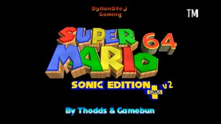 [TAS] Super Mario 64: Sonic Edition Plus v2 in 4:23:21