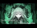 【東方自作アレンジ】The World Ahead【ハルトマンの妖怪少女】