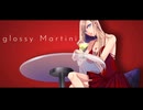 glossy Martini feat.宮舞モカ  / GOHEI