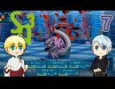 【刀剣乱舞偽実況】伯仲が海底遺跡で冒険者生活・7
