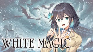 WHITE MAGIC / 宮舞モカ