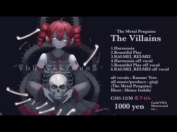 【C105XFD】The Villains - 重音テトSV Metalcore Post-Hardcore etc
