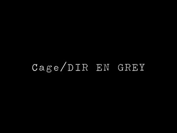 【Cage/DIR EN GREY】初投稿ですし、歌ってみることにしました【華火】