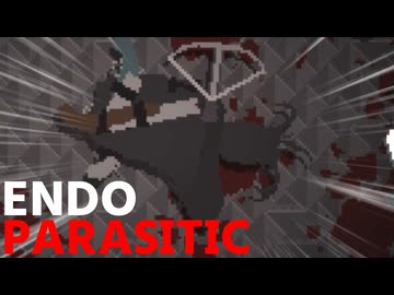 右腕が忙しい[Endoparasitic]ゆっくり実況 #14