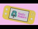 マジック・モーメント / DJ Dohetaro feat. 初音ミク
