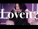 Loveit?  踊ってみた【Ocho】