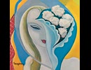Derek & The Dominos - Layla