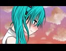 【初音ミクオリジナル曲】あなたに届けたい